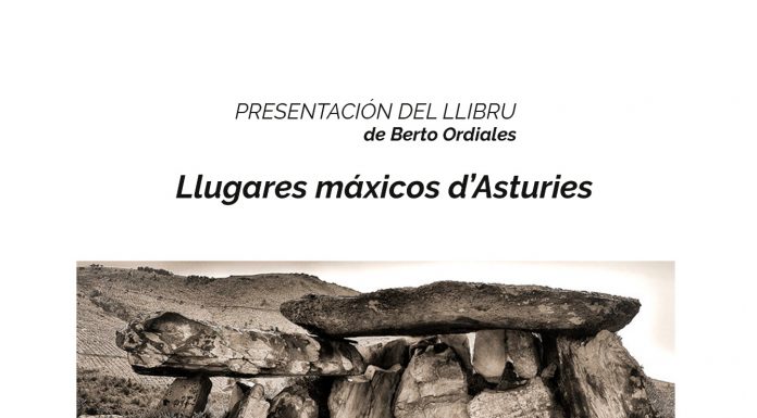 Presentación de «Llugares máxicos d’Asturies» de Bertu Ordiales